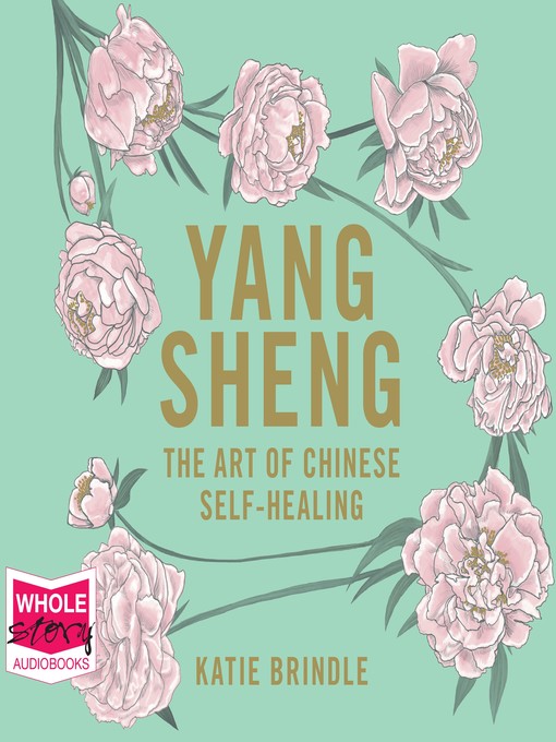 Title details for Yang Sheng by Katie Brindle - Available